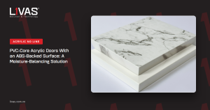 PVC-Core Acrylic Doors With an ABS-Backed Surface: A Moisture-Balancing Solution