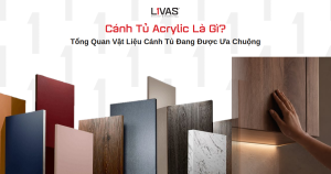 Cánh Tủ Acrylic Là Gì? Tổng Quan Vật Liệu Cánh Tủ Đang Được Ưa Chuộng